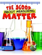 The Scoop About Measuring Matter, ed. , v. 
