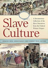Slave Culture, ed. , v. 