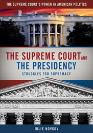 The Supreme Court and the Presidency, ed. , v. 
