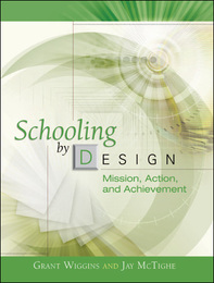Schooling by Design, ed. , v. 