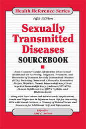 Sexually Transmitted Diseases Sourcebook, ed. 5, v. 