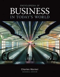 Encyclopedia of Business in Today's World, ed. , v. 