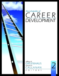 Encyclopedia of Career Development, ed. , v. 