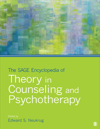 The SAGE Encyclopedia of Theory in Counseling and Psychotherapy, ed. , v. 