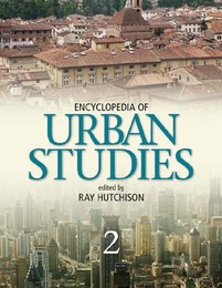 Encyclopedia of Urban Studies, ed. , v. 