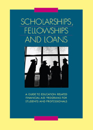Scholarships, Fellowships and Loans, ed. 26, v. 