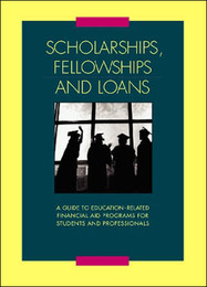 Scholarships, Fellowships and Loans, ed. 27, v. 