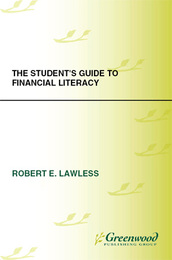The Student's Guide to Financial Literacy, ed. , v. 
