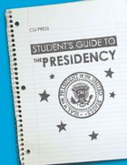 Student's Guide to the Presidency, ed. , v. 