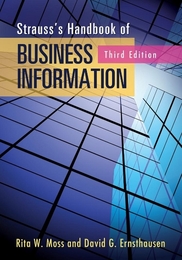 Strauss's Handbook of Business Information, ed. 3, v. 