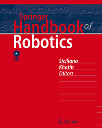 Springer Handbook of Robotics, ed. , v. 
