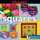 Shapes: Squares, ed. , v. 