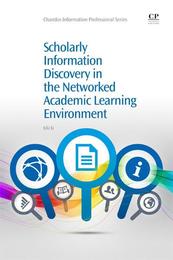 Scholarly Information Discovery in the Networked Academic Learning Environment, ed. , v. 