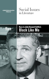 Race in John Howard Griffin's Black Like Me, ed. , v. 