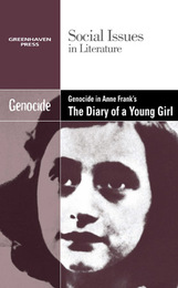 Genocide in Anne Frank's The Diary of a Young Girl, ed. , v. 