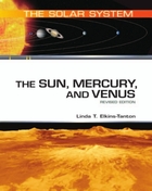 The Sun, Mercury, and Venus, Rev. ed., ed. , v. 