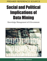 Social and Political Implications of Data Mining, ed. , v. 