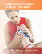 Sports Injuries Information For Teens, ed. 3, v. 