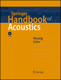 Springer Handbook of Acoustics, ed. , v. 