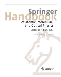Springer Handbook of Atomic, Molecular, and Optical Physics, ed. 2, v. 