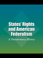States' Rights and American Federalism, ed. , v.  Cover