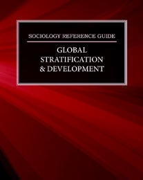 Global Stratification & Development, ed. , v. 