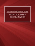 Prejudice, Bias & Discrimination, ed. , v. 
