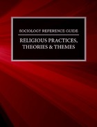 Religious Practices, Theories & Themes, ed. , v. 