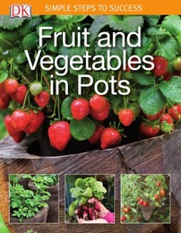 Fruit and Vegetables in Pots, ed. , v. 