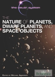 The Nature of Planets, Dwarf Planets, and Space Objects, ed. , v. 