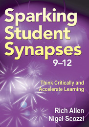 Sparking Student Synapses 9-12, ed. , v. 