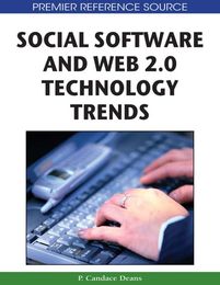 Social Software and Web 2.0 Technology Trends, ed. , v. 