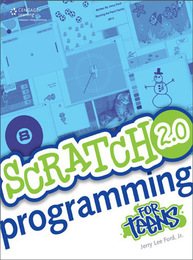 Scratch™ 2.0 Programming for Teens, ed. 2, v. 