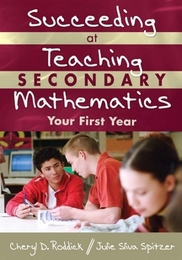 Succeeding at Teaching Secondary Mathematics, ed. , v. 