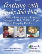 Teaching with Books That Heal, ed. , v. 