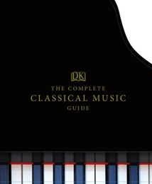 The Complete Classical Music Guide, ed. , v. 