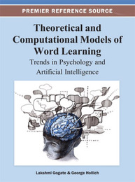 Theoretical and Computational Models of Word Learning, ed. , v. 