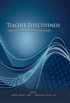Teacher Effectiveness: Capacity Building in a Complex Learning Era, ed. , v. 1
