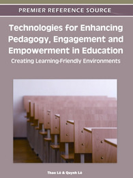 Technologies for Enhancing Pedagogy, Engagement and Empowerment in Education, ed. , v. 