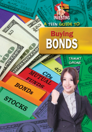 A Teen Guide to Buying Bonds, ed. , v. 