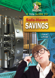 A Teen Guide to Safe-Haven Savings, ed. , v. 