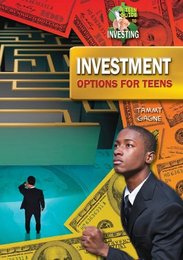 Investment Options for Teens, ed. , v. 