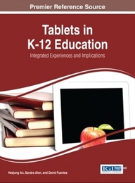 Tablets in K-12 Education, ed. , v. 