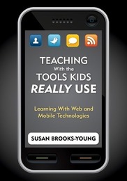 Teaching With the Tools Kids Really Use, ed. , v. 