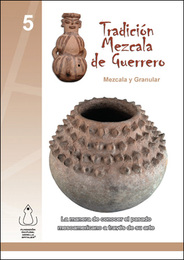 Tradición Mezcala de Guerrero, ed. , v. 