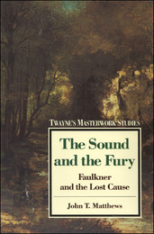 The Sound and The Fury, ed. , v. 
