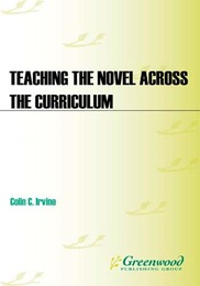Teaching the Novel across the Curriculum, ed. , v. 