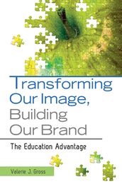 Transforming Our Image, Building Our Brand, ed. , v. 