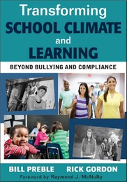 Transforming School Climate and Learning, ed. , v. 