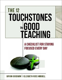 The 12 Touchstones of Good Teaching, ed. , v. 